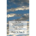 On The Immaculate Conception: Large Print Edition