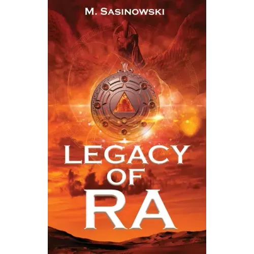 Legacy of Ra: Blood of Ra Book Three
