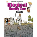 Magical History Tour Vol. 7: Ghandi: Gandhi