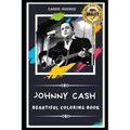 Johnny Cash Beautiful Coloring Book: Stress Relieving Adult Coloring Book for All Ages