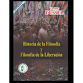 Historia de la Filosofía y la Filosofía de la Liberación: Obras selectas 14