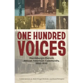 One Hundred Voices: Harrisburg's Historic African American Community, 1850-1920
