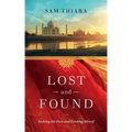 Lost and Found: Seeking the Past and Finding Myself