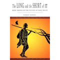 The Long and the Short of It: More Essays on the Fiction of Gene Wolfe