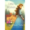 Little Women: The March Sisters