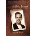 Invisible Hero