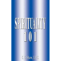 Spirituality 101