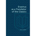 Erasmus as a Translator of the Classics