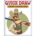 Quick Draw: Cowboy Coloring Book