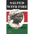 Salted with Fire