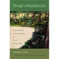 Through a Naturalist's Eyes: Exploring the Nature of New England