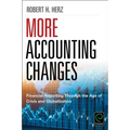 More Accounting Changes: Financial Reporting Through the Age of Crisis and Globalization