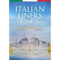Italian Liners of the 1960s: The Costanzi Quartet