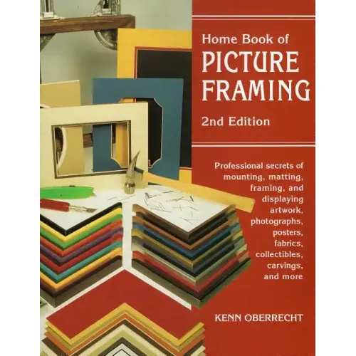 Home Book of Picture Framing
