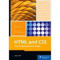 HTML and CSS: The Comprehensive Guide