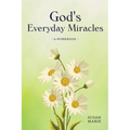 God's Everyday Miracles: A Workbook