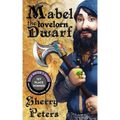 Mabel the Lovelorn Dwarf