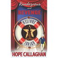 Rendezvous and Revenge: A Cruise Ship Cozy Mystery Novel