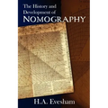 The History and Development of Nomography