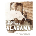 Alabama Slave Narratives