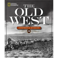 National Geographic the Old West