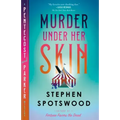 Murder Under Her Skin: A Pentecost and Parker Mystery