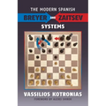 The Modern Spanish: Breyer and Zaitsev Systems