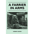 A Farrier In Arms