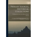Primary Sources, Historical Collections: The Religions of South Vietnam in Faith and Fact, With a Foreword by T. S. Wentworth