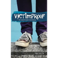 VICTIMPROOF - The Student's Guide to End Bullying: America's #1 Anti-Bullying Program