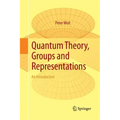 Quantum Theory, Groups and Representations: An Introduction