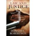 Law and Justice: Justice Series - Book 2