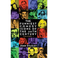 The Funniest Comedy Icons of the 20th Century, Volume 1 (hardback)
