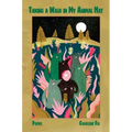 Taking a Walk in My Animal Hat: Poems