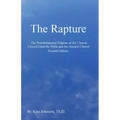 The Rapture: The Pretribulational Rapture Viewed From the Bible and the Ancient Church