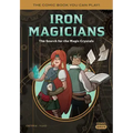 Iron Magicians: The Search for the Magic Crystals: The Comic Book You Can Play
