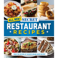 All New! Secret Restaurant Recipes
