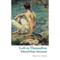 Left to Themselves (Valancourt Classics)