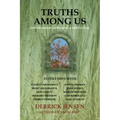 Truths Among Us: Conversations on Building a New Culture