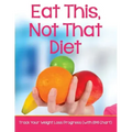 Eat This, Not That Diet: Track Your Weight Loss Progress (with BMI Chart)