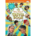 The Who Was? Trivia Book