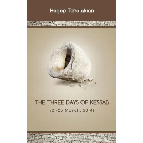 The Three Days of Kessab (21-23 March, 2014)