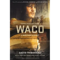 Waco: A Survivor's Story