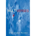 Multiverses