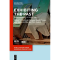 Exhibiting the Past: Public Histories of Education