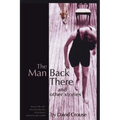 The Man Back There: Stories