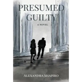Presumed Guilty