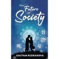 New Future Of Society