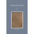 Shadow Fight(s): Novel