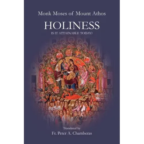 Holiness: Is It Attainable Today?